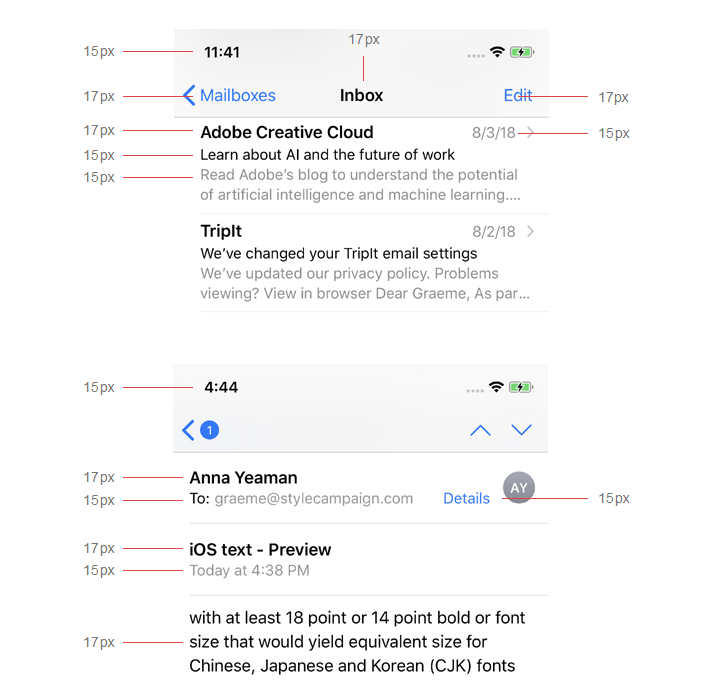15px for secondary text and 17px for primary text are used most frequently in the iPhone X native email client