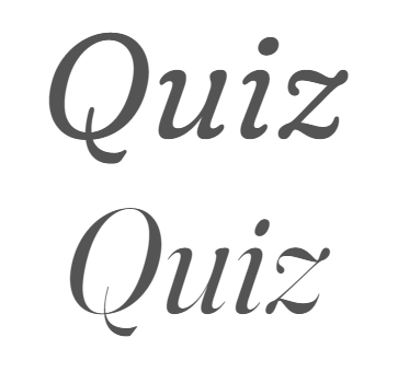 The word Quiz spelled out in two different styles top and bottom. Top word is more blobby and spaced out as Optical size is set at 48 for testing purposes, and bottom sharper edges and more elegant, I like the italic Q very fun and lively looking compared to regular (sorry not a type designer so no fancy descriptions) set large in font size 135px.
