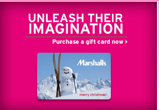 Unleash their imagination. Purchase a gift card now.