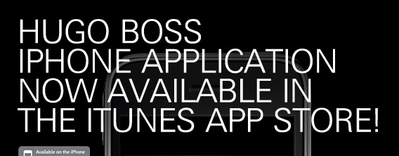 HUGO BOSS iPhone Application now available in the iTunes App Store!