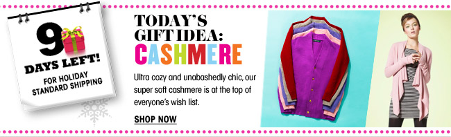 TODAY'S GIFT IDEA: CASHMERE