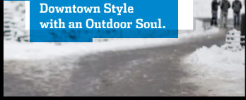 Downtown Style with an Outdoor Soul.
