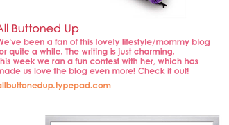We've been a fan of this lovely lifestyle/mommy blog for quite a while. The writing is just charming. This week we ran a fun contest with her, which has made us love the blog even more! Check it out!