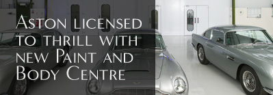 Aston Licensed to Thrill with New Paint and Body Centre