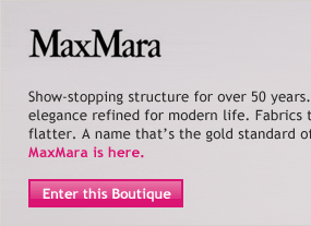 MaxMara: Show-stopping structure for over 50 years. Classic elegance refined for modern life.