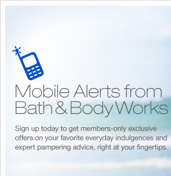 Mobile Alerts from Bath & Body Works
