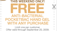 FREE ANTI-BACTERIAL POCKETBAC HAND GEL WITH ANY PURCHASE