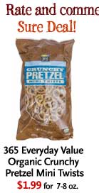 Sure Deal: 365 Everyday Value Organic Crunchy Pretzel Mini Twists
