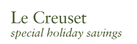 Le Creuset special holiday savings