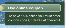 Use online coupon. To save 15% online you must enter coupon code C3N4T4J at checkout.