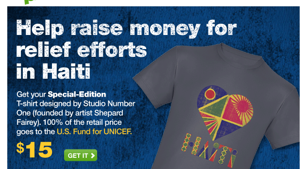 Special-Edition T-shirt designed by Studio Number One (founded by artist Shepard Fairey).  100% of the money goes to the U.S. Fund for UNICEF