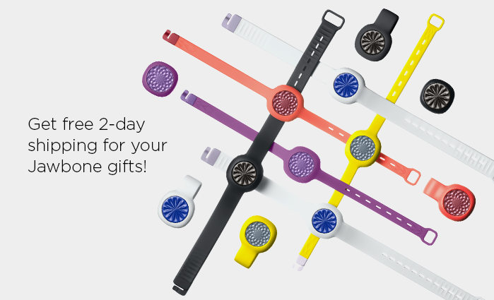 Get free 2-day shipping for your Jawbone gifts!