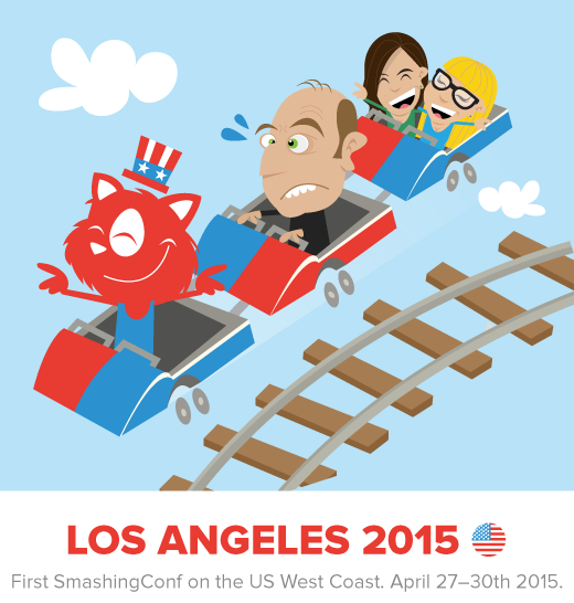 SmashingConf LA, April 27-29th 2015