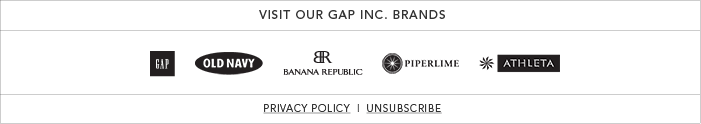 VISIT OUR GAP INC. BRANDS