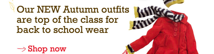Our NEW Autumn outfits are top of the class for back to school wear > Shop now