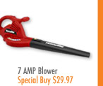 7 Amp Blower $29.97