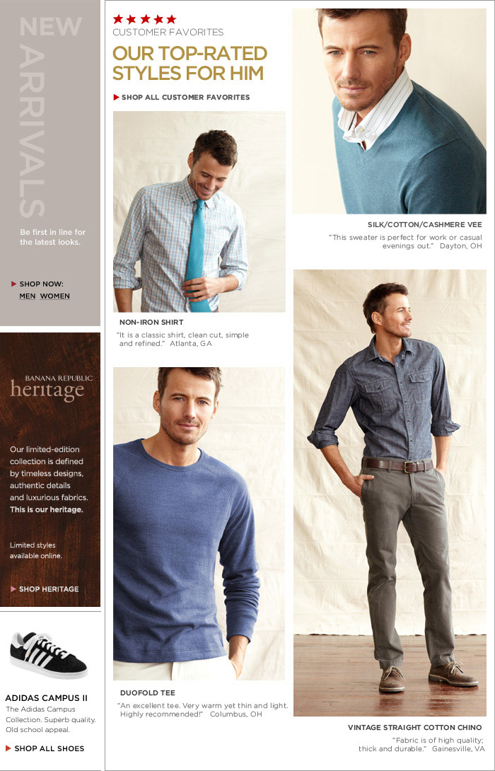 Customer Favorites: Our Top-Rated Styles for Him. Shop all customer favorites. 