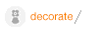 decorate