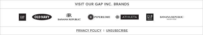 VISIT OUR GAP INC. BRANDS